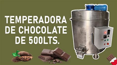 Temperadora de Chocolate de 500 LTS CADINSA Lima Perú YouTube