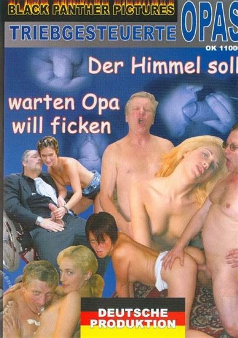 Der Himmel Soll Warten Opa Will Ficken Streaming Video On Demand Adult Empire