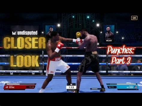 Closer Look Punches Pt Undisputed Boxing Esbc Becomeundisputed