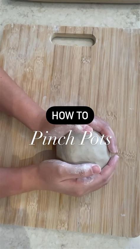 How To Make A Pinch Pot Artofit