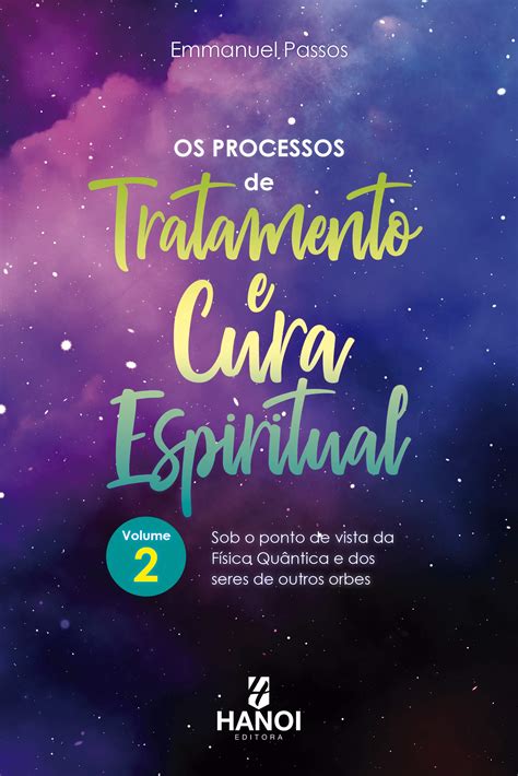 Buy Os Processos De Tratamento E Cura Espiritual Vol 2 Sob O Ponto