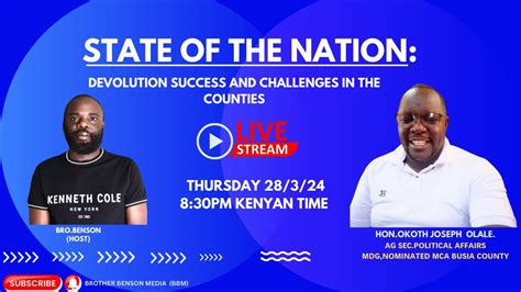 State Of The National Devolution Challenges And Success In The