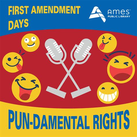 First Amendment Days Pun Damental Rights Ames Public Library