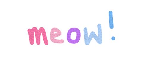 Meow Text Cat Kykw Pastel Pastelcore Catgender Text Tube