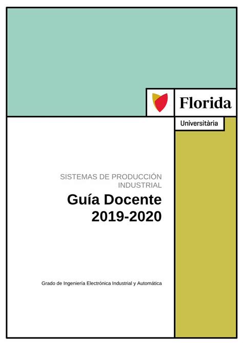 PDF SISTEMAS DE PRODUCCIÓN INDUSTRIAL Guía Docente 2017 2018