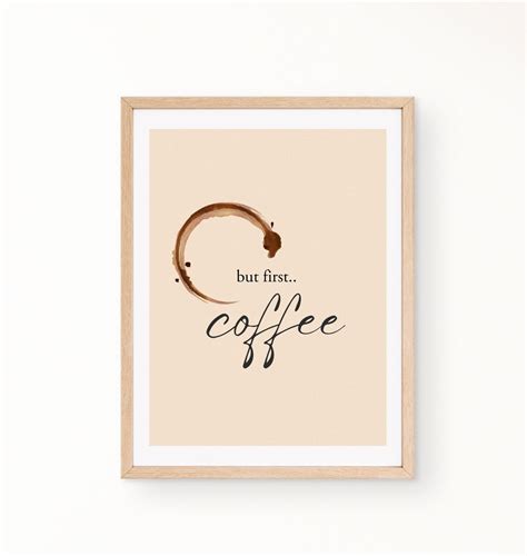 Wall Art Kitchen Decor Coffee Poster Print T For Coffee Lovers