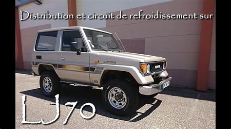 Distribution Et Refroidissement Sur LJ70 Toyota Land Cruiser YouTube