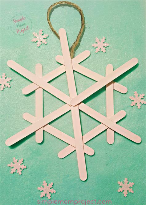 EASY AND CUTE DIY POPSICLE SNOWFLAKE ORNAMENT Simple Mom Project