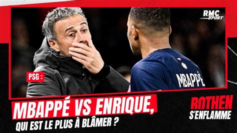 Quelle responsabilité pour Mbappé et Luis Enrique dans le conflit au