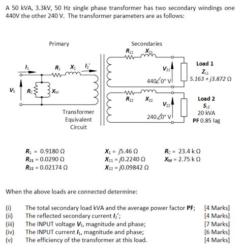 Solved A 50 KVA 3 3kV 50 Hz Single Phase Transformer Has Chegg