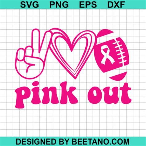 Pink Out Breast Cancer Svg Peace Out Breast Cancer Svg Peace Love Breast Cancer Svg