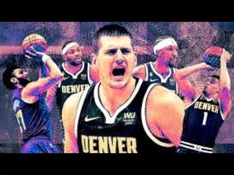 Denver Nuggets Nba Finals Hype Video Youtube