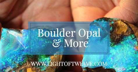 Boulder Opal to Fire Opal: Unveiling Metaphysical & Healing Properties – Light Of Twelve