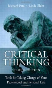 Critical Thinking PDF Summary Dr Richard W Paul Dr Linda Elder