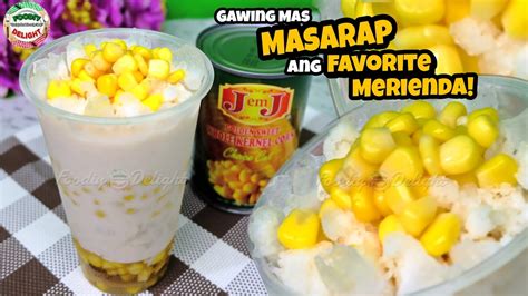 MAIS CON YELO Maíz Con Hielo Gawin Mo Ngayong Summer Na The Best