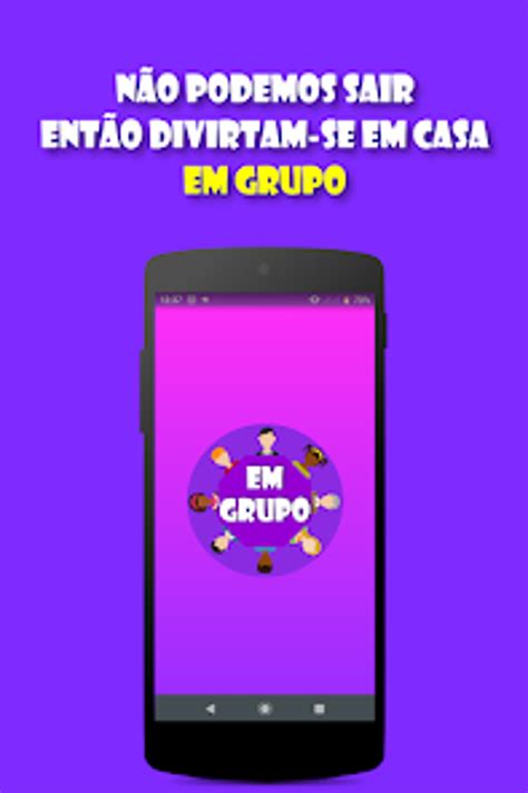 Em Grupo Divirta Se Em Grupo Para Android Download