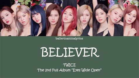 [lyrics Letra] Twice 트와이스 Believer [han Rom Eng Esp] Youtube