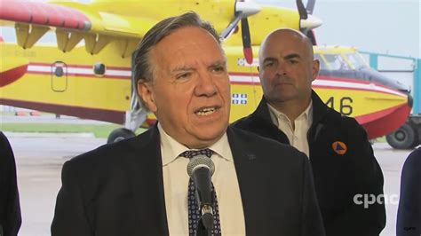 Le Pm Du Quebec Francois Legault Fait Le Point Sur Les Feux De Foret