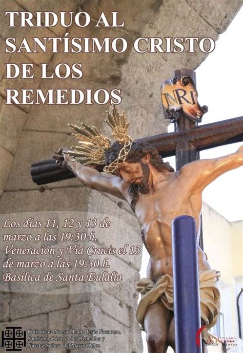 Triduo Al Stmo Cristo De Los Remedios Semana Santa De M Rida