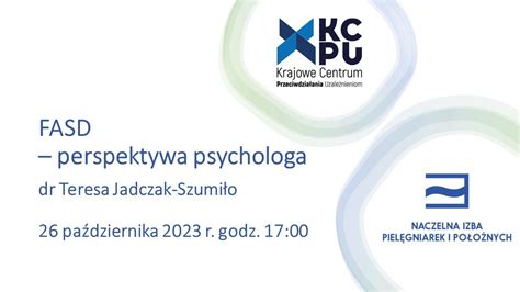 Webinar FASD perspektywa psychologa 26 października 2023 r godz 17