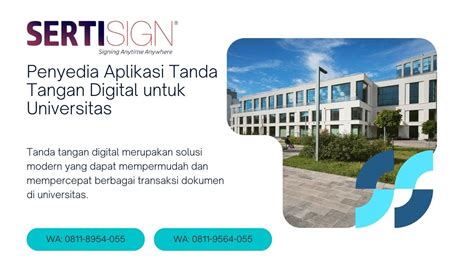 Penyedia Aplikasi Tanda Tangan Digital Universitas Software Aplikasi