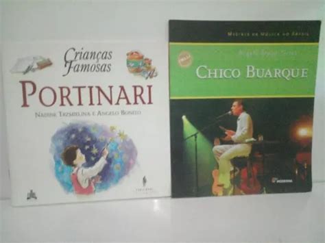 Livros Crian As Famosas Portinari E Mestres Da Musica Chico