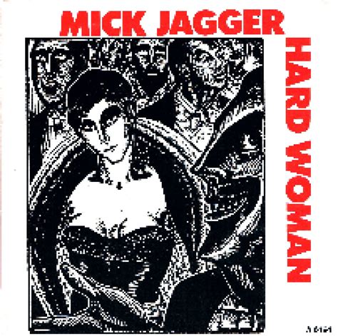 Hard Woman 7 1985 Von Mick Jagger