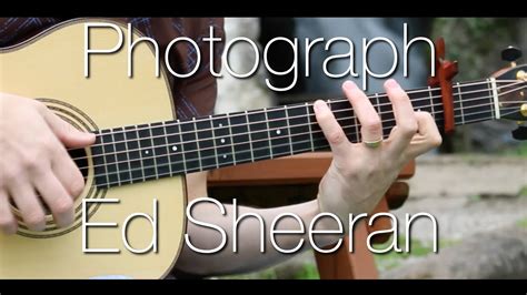 Photograph Ed Sheeran Fingerstyle Guitar Interpretation YouTube