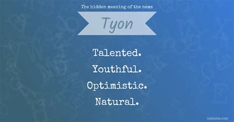The hidden meaning of the name Tyon | Namious