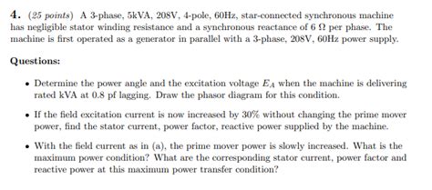 Solved 4 25 Points A 3 Phase 5kva208 V4 Pole 60 Hz