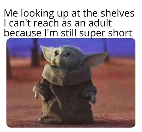 Baby Yoda On Instagram 5 11 Or Under Is Short Credit Unknown