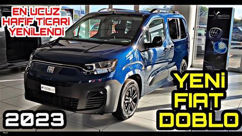 417 000TL BAŞLANGIÇ FİYATIYLA EN UCUZ HAFİF TİCARİ FiAT DOBLO YENİLENDİ