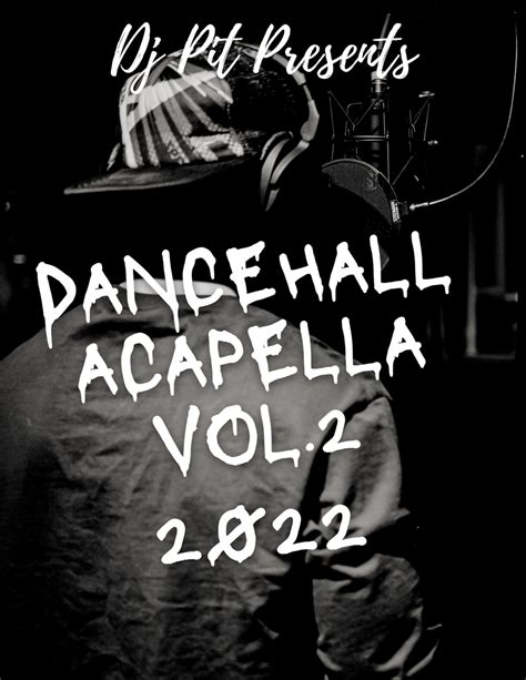 Dancehall Acapella Pack Vol2 2k22