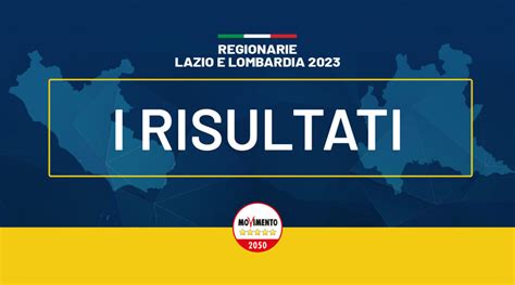 Regionarie Lazio E Lombardia 2023 I Risultati Movimento 5 Stelle