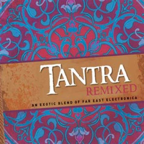 Various Artists Tantra Remixed Amazon Music