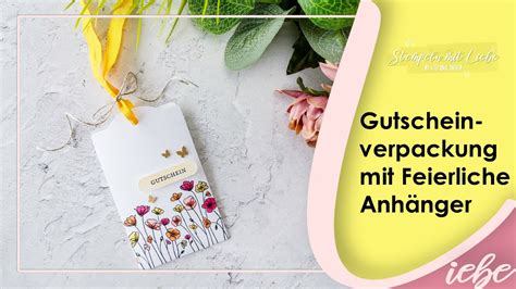 Stampin Up Tutorial Gutscheinverpackung mit Feierliche Anhänger