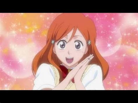 Inoue Orihime Best Moments Bleach Youtube