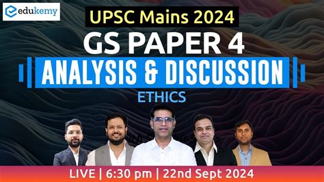 UPSC Mains 2024 GS 4 Ethics Paper Discussion By Shabbir Sir Team