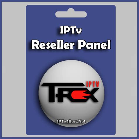 Trex IPTv Reseller Panel Control IPTv4Best Net