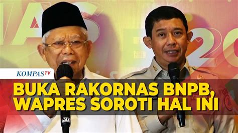 Buka Rakornas BNPB Wapres Maruf Amin Soroti Soal Mitigasi Bencana