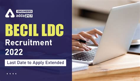 BECIL LDC Recruitment 2022 Last Date To Apply Extended