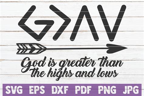 God Is Greater Than The Highs And Lows Svg Cut File By