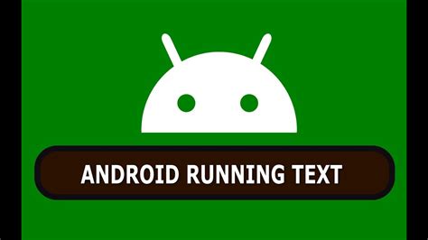 Cara Membuat Tulisan Berjalan Running Text Di Android Youtube