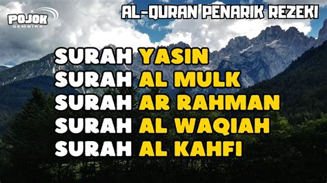 Murottal Pagi Penarik Rezeki Surah Yasin Al Mulk Ar Rahman Al Waqi