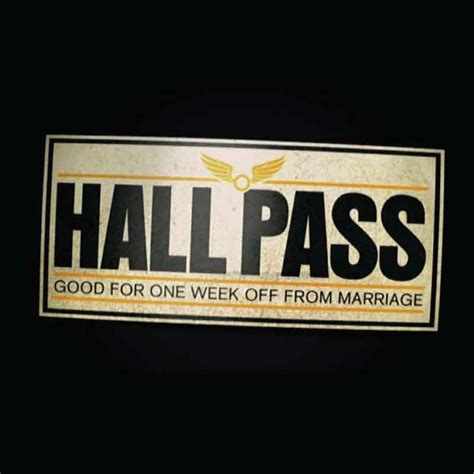 Hall Pass Meaning And Origin Slang By