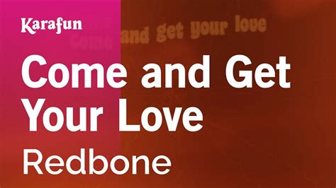 Redbone Come Get Your Love Lyrics - Photos Idea