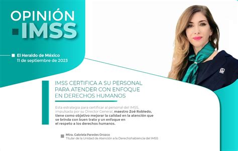 Imss Certifica A Su Personal Para Atender Con Enfoque En Derechos