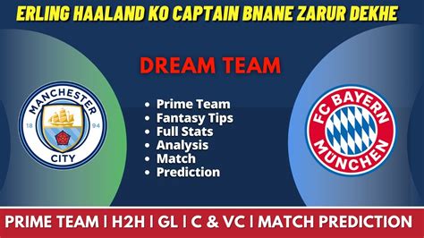 MCI Vs BAY Dream11 Team MCI Vs BAY Dream11 Predictions MCI Vs BAY