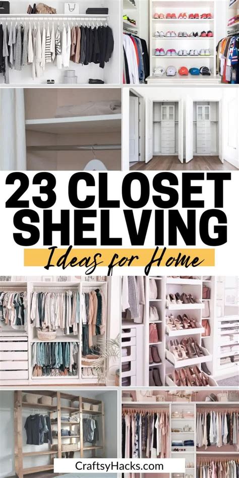 Up Your Closet Game with 23 Shelving Ideas