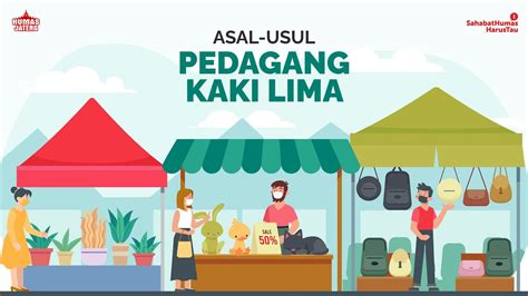 Asal Usul Pedagang Kaki Lima Youtube